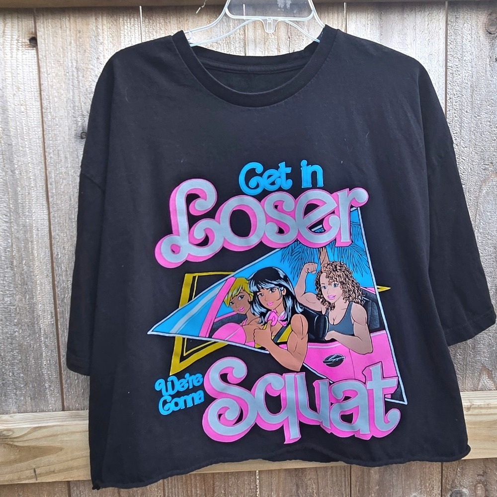 Get In Loser We're Gonna Squat Graphic T-Shirt Black Retro 80s Gym Crop Top Gym